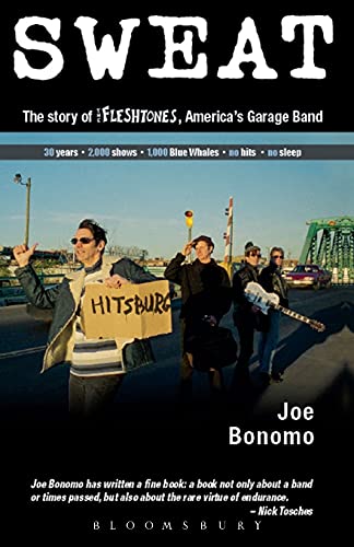 Sweat: The Story of the Fleshtones, America's Garage Band von Continuum